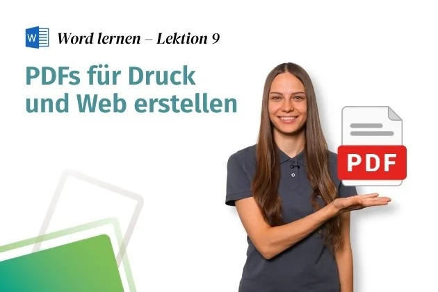 Vorschaubild Word-Lektion 9: PDFs für Druck und Web erstellen.